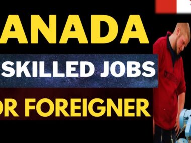 Unskilled Jobs in Canada